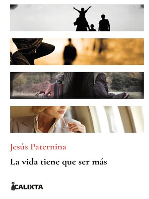 cover image of La vida tiene que ser más
